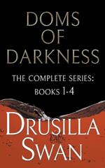 Doms of Darkness (The Complete Series: Books 1-4)