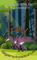 Gilly Giganotosaurus