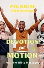 Devotion for Motion 3