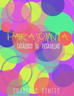 Parasomnia: Catálogo de pesadillas