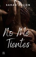 No me tientes