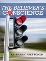 The Believer’s Conscience