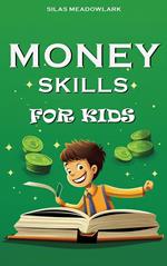 Money Skills For Kids