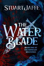 The Water Blade