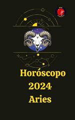 Horóscopo Aries 2024