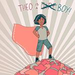Theo is a Boy