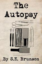 The Autopsy