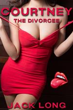 Courtney the Divorcee