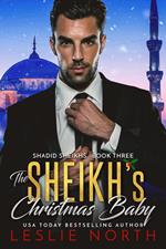 The Sheikh’s Christmas Baby