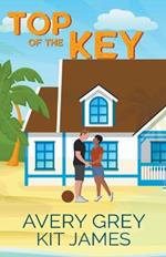 Top of the Key: A Small Town Romantic Comedy