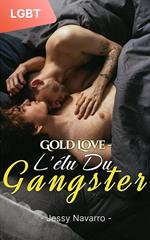 Gold Love - L'élu du gangster