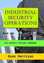 Industrial Security Operations Book One