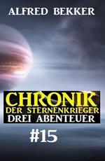 Chronik der Sternenkrieger: Drei Abenteuer #15