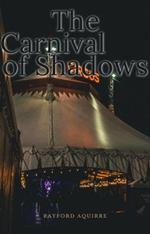 The Carnival of Shadows