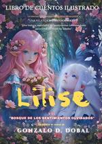 Lilise y el Bosque de los sentimientos olvidados