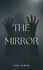 The Mirror