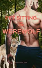 PetSitting the Werewolf