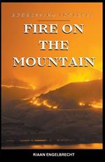 Fire on the Mountain: Addressing Idolatry