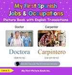 My First Spanish Jobs and Occupations Picture Book with English Translations