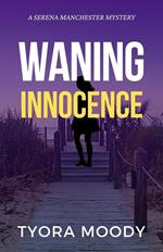 Waning Innocence