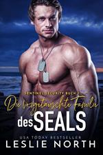 Die vorgetäuschte Familie des SEALs