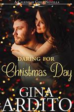 Daring for Christmas Day