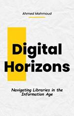 Digital Horizons