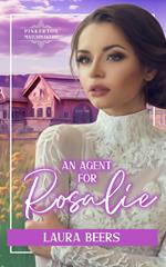 An Agent for Rosalie