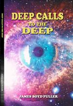 Deep Calls to the Deep