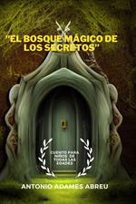 El Bosque Mágico de los Secretos