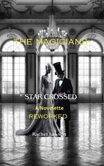 * Star Crossed - Reworked