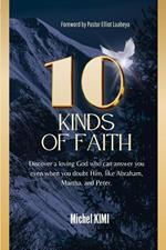 10 Kinds of FAITH