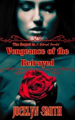 Vengeance of the Betrayed