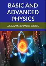 Basic and Advanced Physics