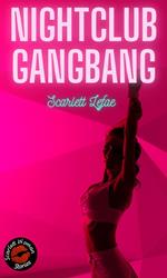 Nightclub Gangbang