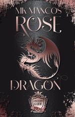 Rose Dragon