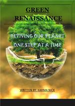 Green Renaissance