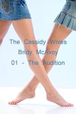 The Cassidy Wives - The Audition