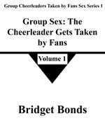 Group Sex: The Cheerleader Gets Taken by Fans 1