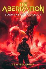 The Aberration: Torment of Tantalus