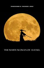 A White Woman of Avenel
