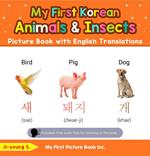 My First Korean Animals & Insects Picture Book with English Translations