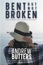 Bent But Not Broken: One Family's Scoliosis Journey