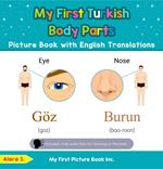My First Turkish Body Parts Picture Book with English Translations