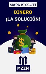 Dinero La Solución