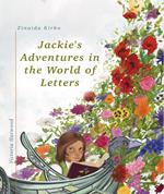 Jackie's Adventures in the World of Letters