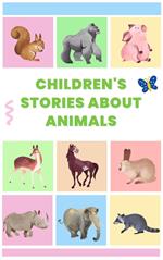 Children's Stories about Animals