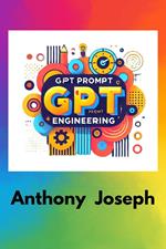 ChatGPT Prompt Engineering - From Beginner to Pro in AI Prompt Crafting