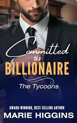 Committed to a Billionaire