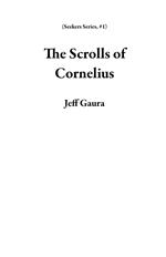 The Scrolls of Cornelius